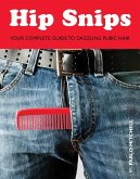 Hip Snips (eBook, ePUB)