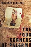 The Four Corners of Palermo (eBook, ePUB) The Four Corners of Palermo (eBook, ePUB)