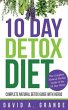 10 Day Detox Diet: Complete Natural... - Bild 1