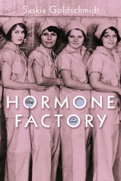 The Hormone Factory (eBook, ePUB) - Goldschmidt, Saskia