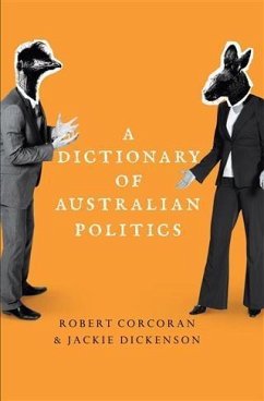Cover Dictionary of Australian Politics (eBook, ePUB)