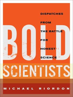 Bold Scientists (eBook, ePUB) - Riordon, Michael