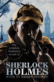 Complete Illustrated Novels of Sherlock Holmes: With 37 short stories (eBook, ePUB)