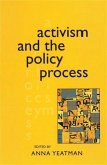 Activism and the Policy Process (eBook, ePUB) Activism and the Policy Process (eBook, ePUB)