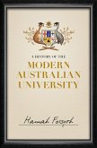 History of the Modern Australian University (eBook, ePUB)