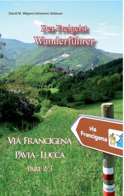 Der Freigeist Wanderführer (eBook, ePUB) - Gebauer, Johannes; Wagner, David M.
