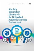 Scholarly Information Discovery in the Networked Academic Learning Environment (eBook, ePUB)