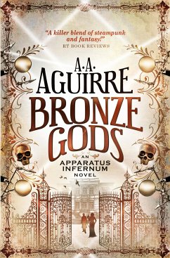 Bronze Gods (eBook, ePUB) - Aguirre, A. A.