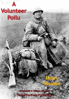 Volunteer Poilu [Illustrated Edition] (eBook, ePUB) - Sheahan, Henry Beston