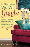 In This House, We Will Giggle (eBook, ePUB)