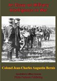 Essay On Military Intelligence In War (eBook, ePUB) Essay On Military Intelligence In War (eBook, ePUB)