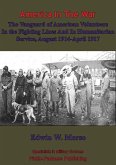 Vanguard Of American Volunteers In The Fighting Lines And In Humanitarian Service (eBook, ePUB)