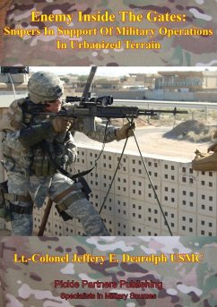 Cover Enemy Inside The Gates: Snipers In Support Of Military Operations In Urbanized Terrain (eBook, ePUB)