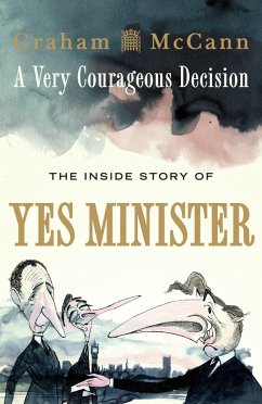 A Very Courageous Decision (eBook, ePUB) - Mccann, Graham A Very Courageous Decision (eBook, ePUB) - Mccann, Graham