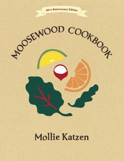 The Moosewood Cookbook (eBook, ePUB) - Katzen, Mollie