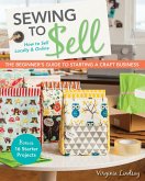 Sewing to Sell (eBook, ePUB) Sewing to Sell (eBook, ePUB)