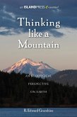 Thinking Like a Mountain (eBook, ePUB)