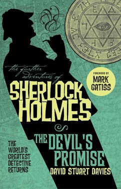 The Further Adventures of Sherlock Holmes - The Devil's Promise (eBook, ePUB) - Stuart Davies, David