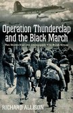 Operation Thunderclap and the Black March (eBook, ePUB)