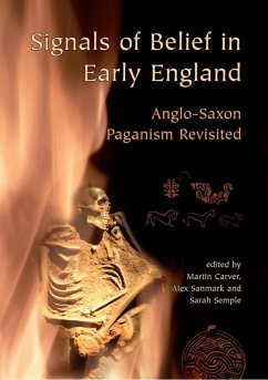 Signals of Belief in Early England (eBook, ePUB) - Alex Sanmark, Sanmark; Sarah Semple, Semple