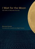 I Wait for the Moon (eBook, ePUB)