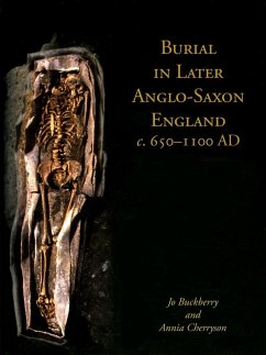 Cover Burial in Later Anglo-Saxon England, c.650-1100 AD (eBook, ePUB)