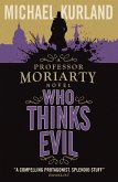 Who Thinks Evil (eBook, ePUB)