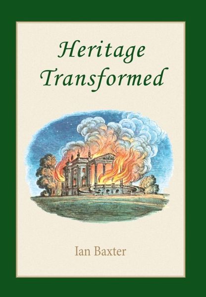 Heritage Transformed (eBook, ePUB) Heritage Transformed (eBook, ePUB)