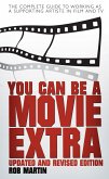 You Can Be a Movie Extra (eBook, ePUB)