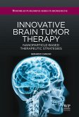 Innovative Brain Tumor Therapy (eBook, ePUB) Innovative Brain Tumor Therapy (eBook, ePUB)