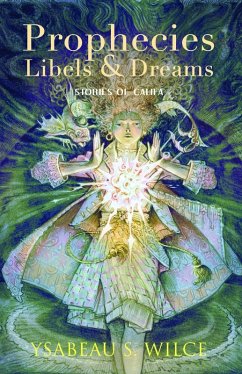 Prophecies, Libels & Dreams (eBook, ePUB) - Wilce, Ysabeau S.