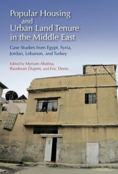 Popular Housing and Urban Land Tenure in the Middle East (eBook, ePUB)