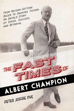 The Fast Times of Albert Champion (eBook, ePUB) - Nye, Peter Joffre