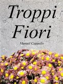 Troppi Fiori (eBook, ePUB)