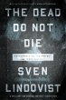 The Dead Do Not Die (eBook, ePUB) - Bild 1