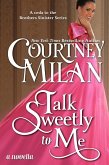 Talk Sweetly to Me (The Brothers Sinister, #5) (eBook, ePUB)