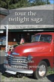 Tour the Twilight Saga Book One (eBook, ePUB)
