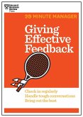 Giving Effective Feedback (HBR 20-Minute Manager Series) (eBook, ePUB)
