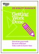 Getting Work Done (HBR 20-Minute... - Bild 1