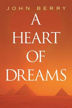 Heart of Dreams (eBook, ePUB) - John Berry