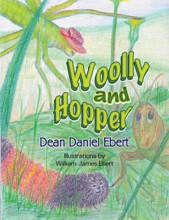 Woolly and Hopper (eBook, ePUB) - Dean D. Ebert