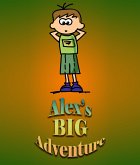 Alex`s Big Adventure (eBook, ePUB)