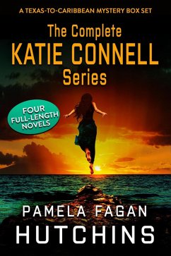 The Complete Katie Connell Trilogy (What Doesn't Kill You Mysteries Box Sets, #1) (eBook, ePUB) - Hutchins, Pamela Fagan