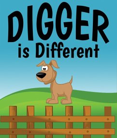 Digger is Different (eBook, ePUB) - Kids, Jupiter