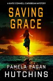 Saving Grace (A Katie Connell Caribbean Mystery) (eBook, ePUB)