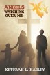 Angels Watching Over Me (eBook, ePUB) - Bild 1