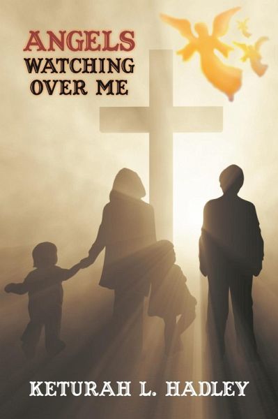 Angels Watching Over Me (eBook, ePUB)