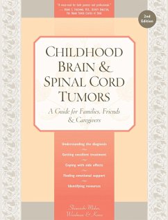 Childhood Brain & Spinal Cord Tumors (eBook, PDF) - Shiminski-Maher, Tania; Woodman, Catherine; Keene, Nancy