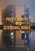 Private Dancers or Responsible Women (eBook, ePUB)