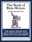 The Book of Were-Wolves (eBook, ePUB)